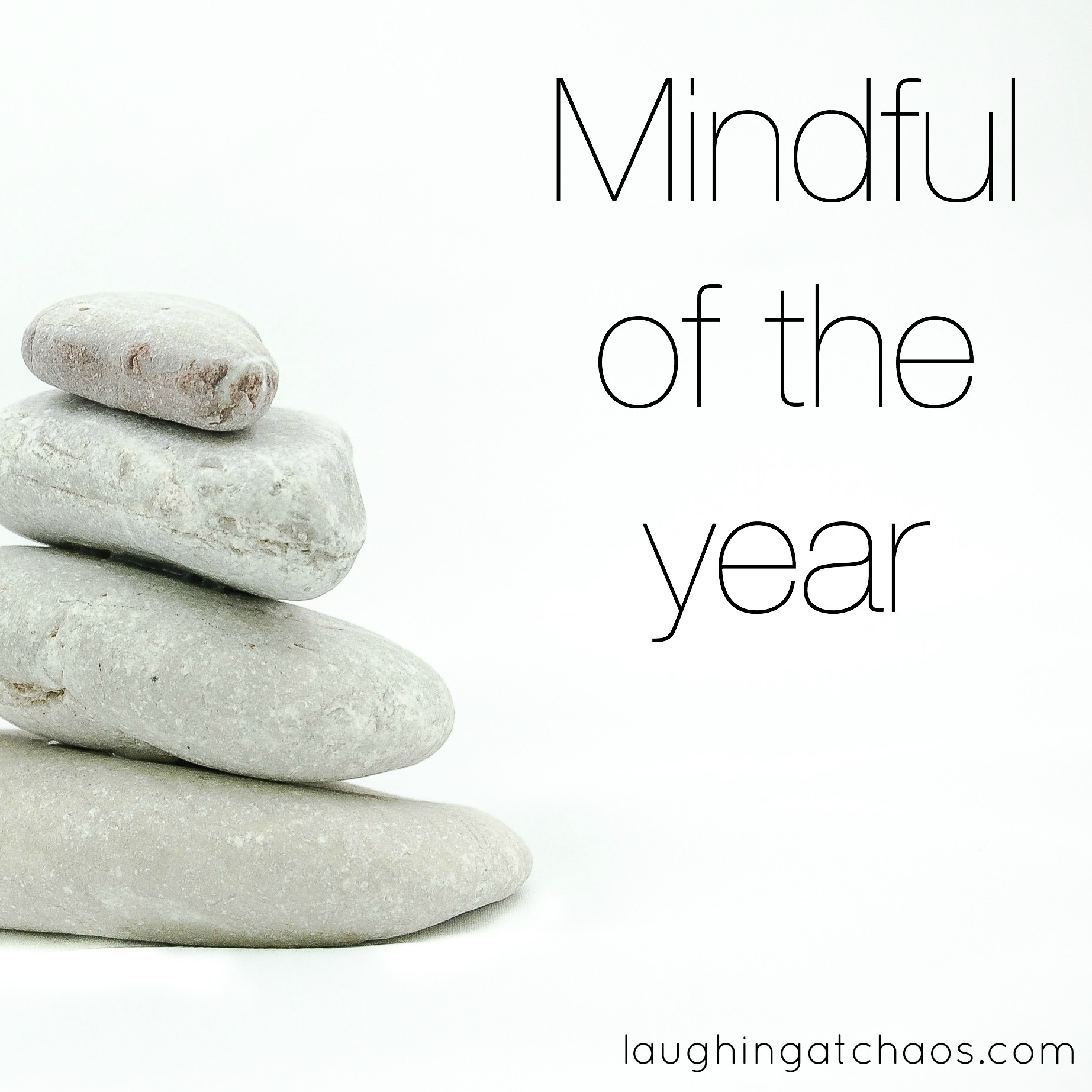 Mindful of the year