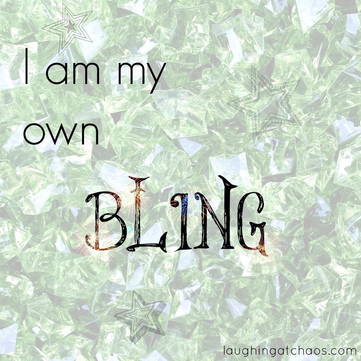 I am my own bling
