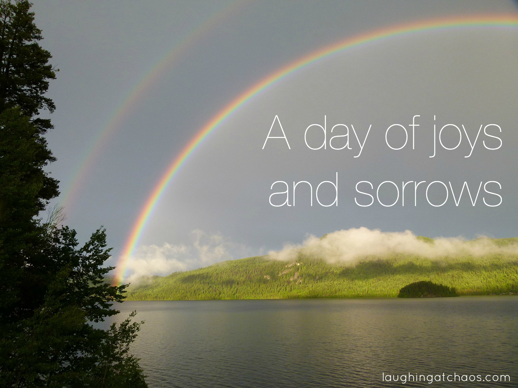A day of joys and sorrows