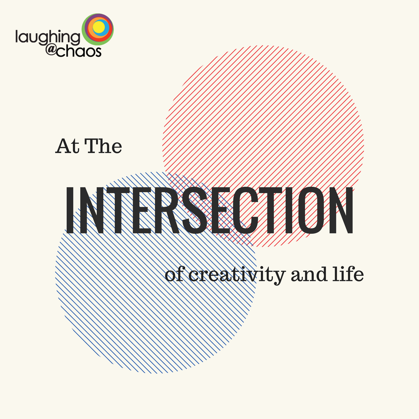 At the intersection of creativity and life