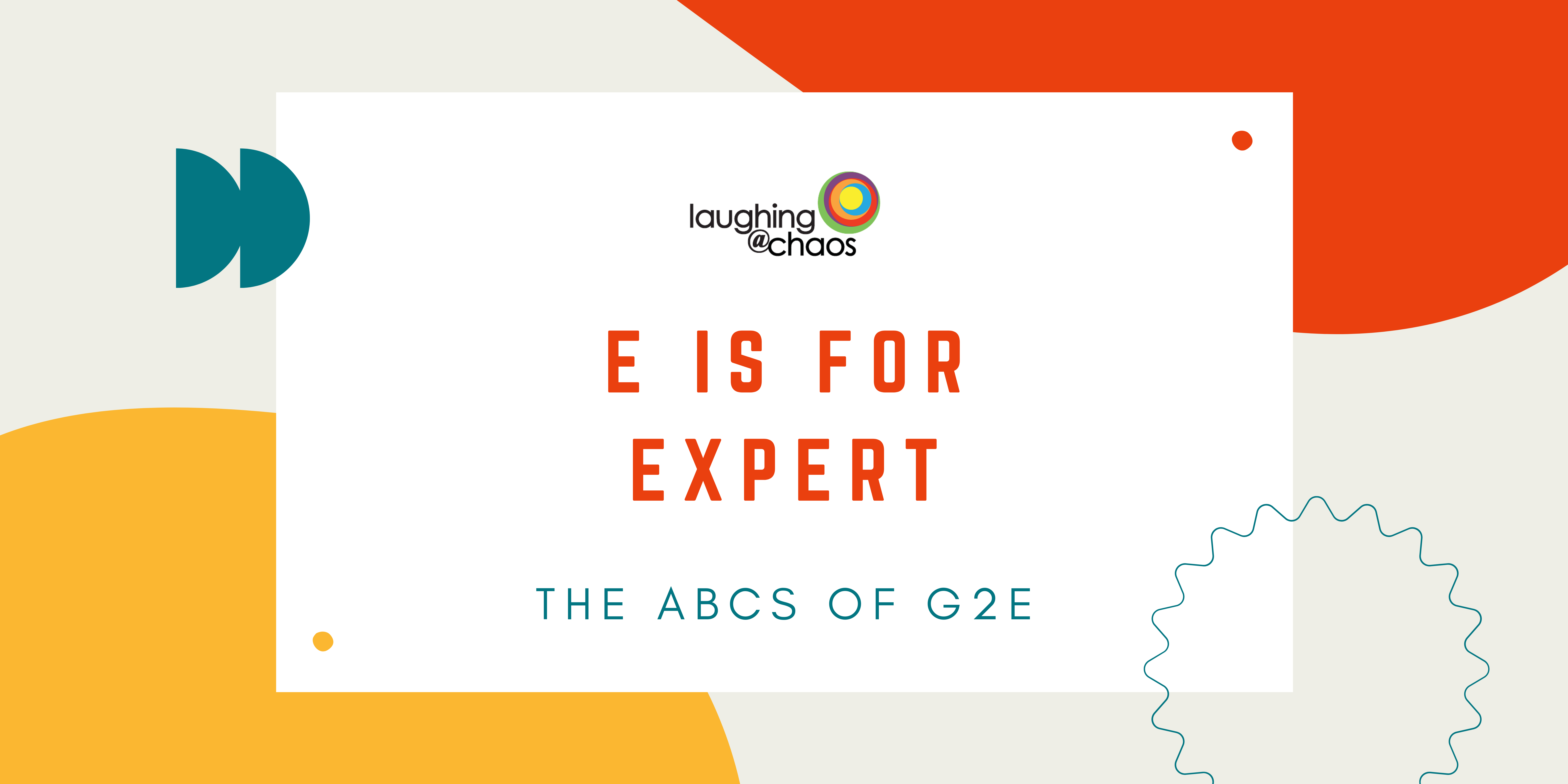 E is for Expert